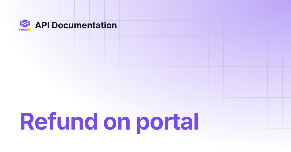 Refund on portal | API Documentation