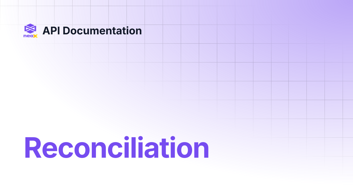 Reconciliation | API Documentation