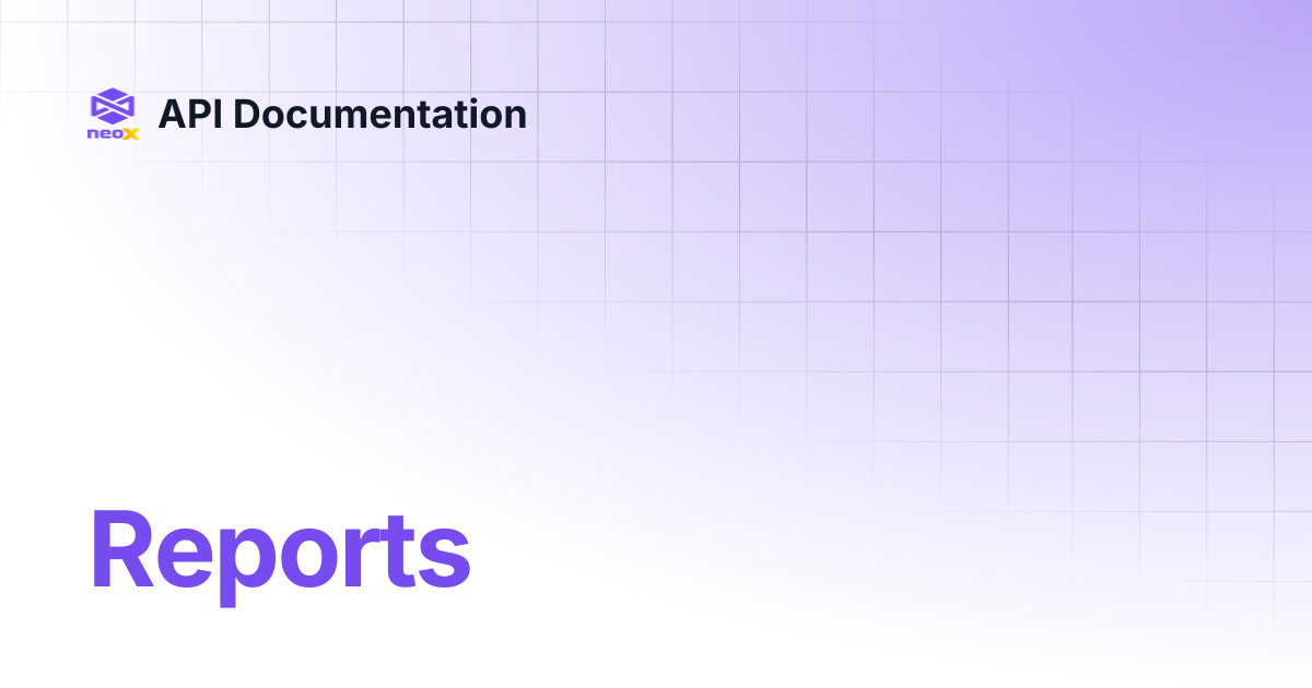 Reports | API Documentation